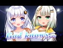 【歌うボイスロイド】God knows...を歌ってもらった【紡乃世詞音・紲星あかり】