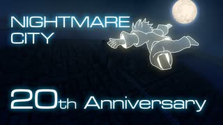 【20周年記念作品】ナイトメアシティ・レクイエム / Nightmare City -Requiem-