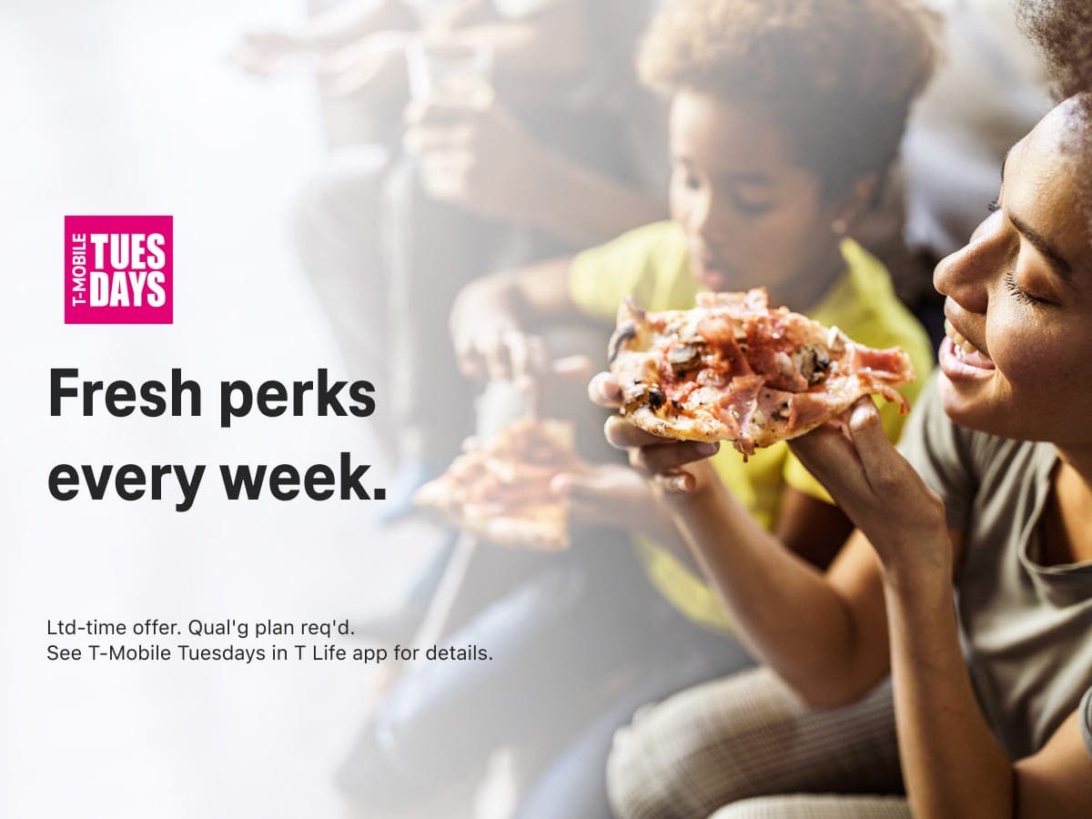 T-Mobile Tuesdays: Get Fresh Perks Every Week