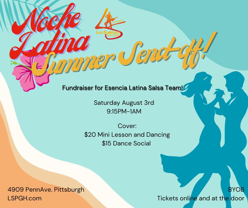 Noche Latina Summer Send-off! 