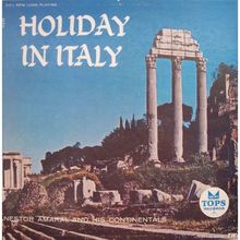 LP Vinyl Record 1957 Holiday in Italy Nestor Amaral Continentals Vintage