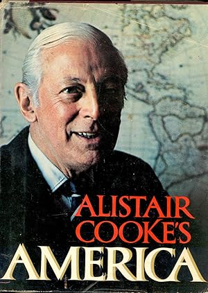 Seller image for Alistair Cooke's America. for sale by Joseph Valles - Books