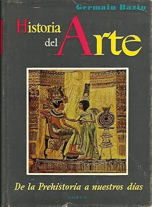 HISTORIA DEL ARTE De la Prehistoria a Nuestros Días