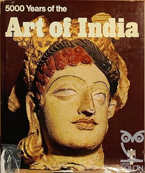 5000 Years of the Art of India