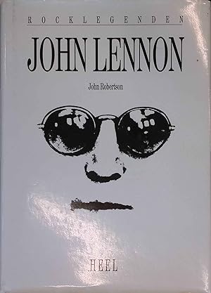 Bild des Verkäufers für John Lennon : Rocklegenden. zum Verkauf von books4less (Versandantiquariat Petra Gros GmbH & Co. KG)