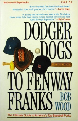 Stock image for DODGER DOGS TO FENWAY FRANKS: TH for sale by BennettBooksLtd