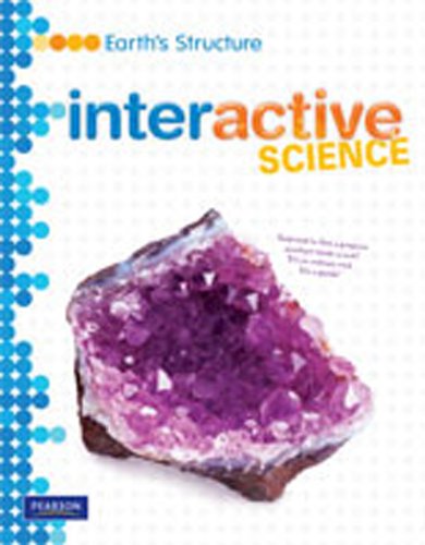 Stock image for MIDDLE GRADE SCIENCE 2011 EARTHS STRUCTURE:STUDENT EDITION (Interactive Science) for sale by BooksRun