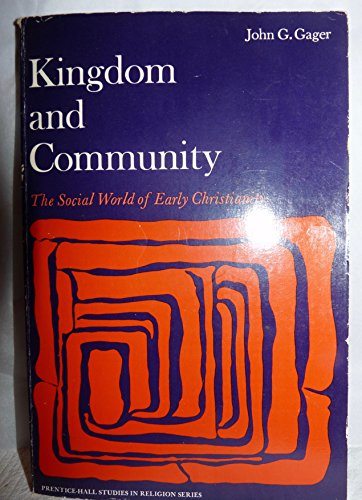 Stock image for KINGDOM AND COMMUNITY: THE SOCIA for sale by BennettBooksLtd