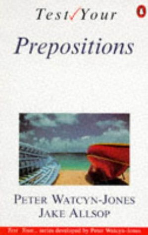 Immagine dell'editore per Test Your Prepositions (English Language Teaching) venduto da Reuseabook