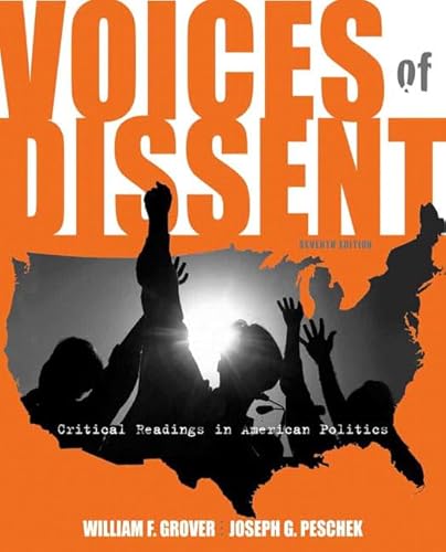 9780205560011: Voices of Dissent: Critical Readings in American Politics (7th Edition)