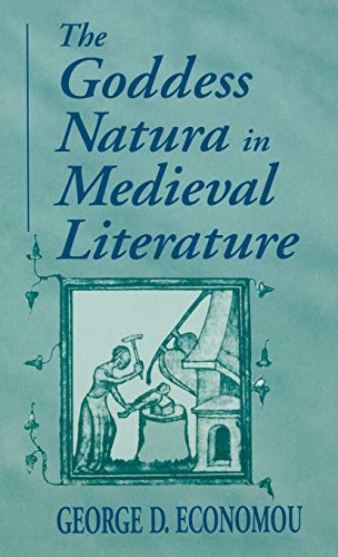 Stock image for Goddess Natura in Medieval Literature for sale by Front Cover Books