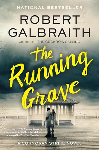 Stock image for The Running Grave: A Cormoran Strike Novel for sale by Campbell Bookstore