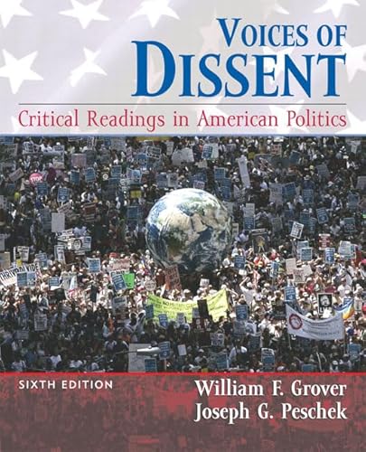 Stock image for VOICES OF DISSENT: Critical Readings in American Politics for sale by Virginia Martin, aka bookwitch