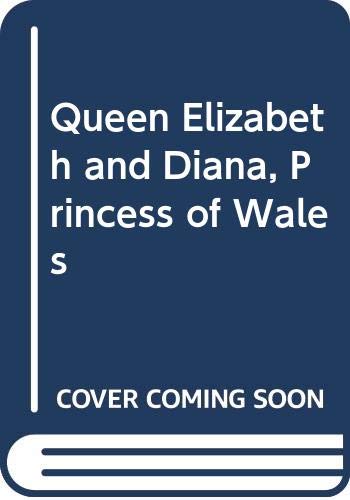 Immagine dell'editore per Queen Elizabeth and Diana, Princess of Wales venduto da medimops