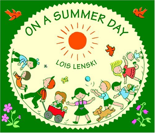 Stock image for ON A SUMMER DAY (LOIS LENSKI BOO for sale by BennettBooksLtd