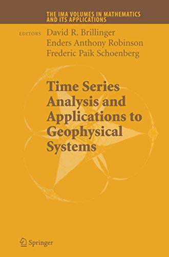 Stock image for Time Series Analysis and Applications to Geophysical Systems (The IMA Volumes in Mathematics and its Applications, 139) for sale by BooksRun