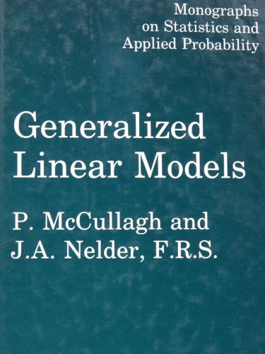 Stock image for Generalized Linear Models (Monographs on Statistics and Applied Probability) for sale by Books Unplugged