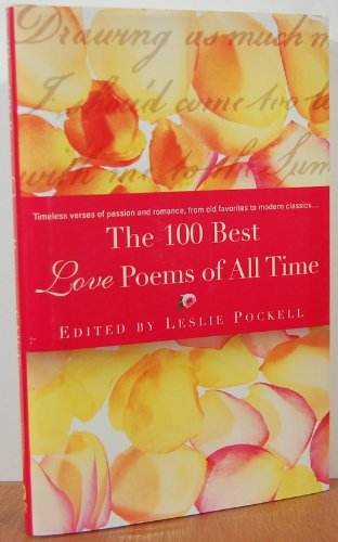 Stock image for The 100 Best Love Poems Of All for sale by SecondSale