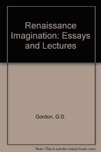 Stock image for The Renaissance imagination: Essays and lectures for sale by Irish Booksellers