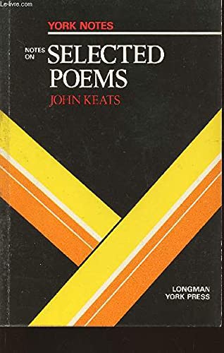 Beispielbild für Notes on Selected Poems by John Keats (York Notes) zum Verkauf von medimops