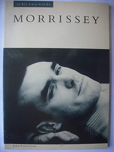 Beispielbild für Morrissey in His Own Words (In Their Own Words) zum Verkauf von WorldofBooks