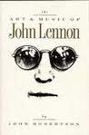 Beispielbild für The Art and Music of John Lennon zum Verkauf von WorldofBooks