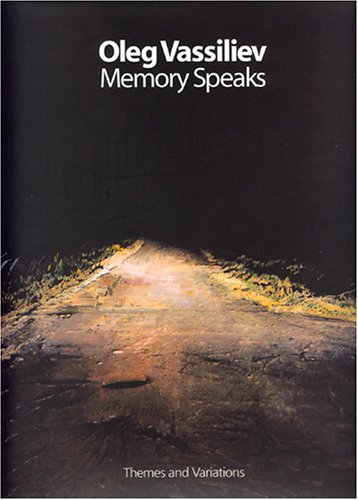 Stock image for Oleg Vassiliev: Memory Speaks for sale by Strand Book Store, ABAA