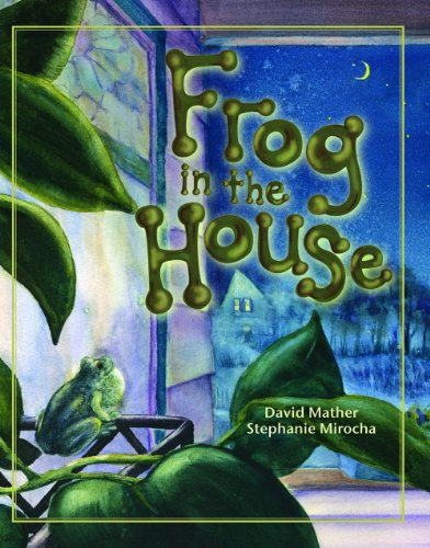 Stock image for FROG IN THE HOUSE for sale by BennettBooksLtd