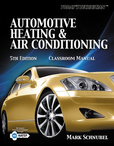 Stock image for Today's Technician: Automotive Heating Air Conditioning Shop Manual for sale by Front Cover Books