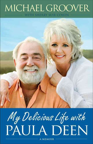 My Delicious Life with Paula Deen