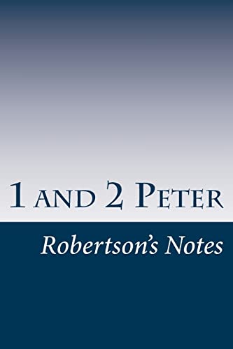 Beispielbild für 1 and 2 Peter (Robertson's Notes) zum Verkauf von Buchpark