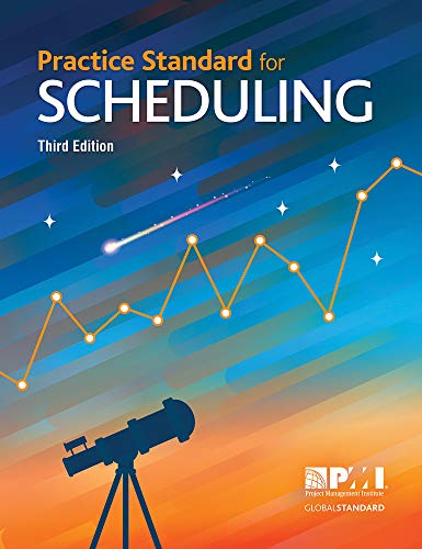 Stock image for Practice Standard for Scheduling - Third Edition for sale by BooksRun