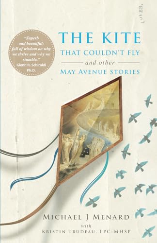 Stock image for The Kite that Couldn't Fly: And Other May Avenue Stories for sale by Campbell Bookstore