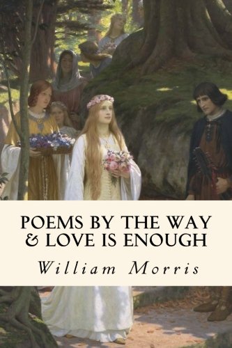 Stock image for Poems By The Way Love Is Enou for sale by SecondSale