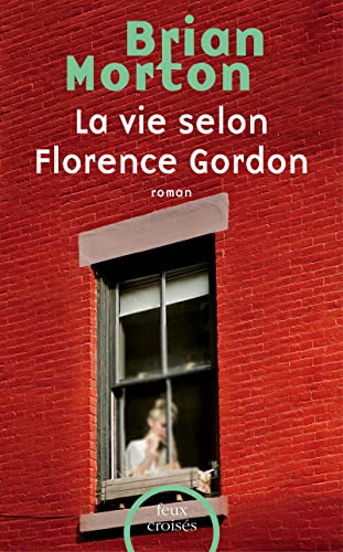 Beispielbild für La Vie selon Florence Gordon zum Verkauf von Ammareal