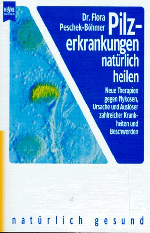 Stock image for Pilzerkrankungen natürlich behandeln for sale by medimops