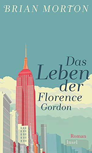 Beispielbild für Das Leben der Florence Gordon: Roman zum Verkauf von medimops