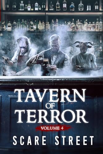 9798373422963: Tavern of Terror Vol. 4: Short Horror Stories Anthology