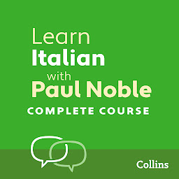 Icon image Learn Italian with Paul Noble for Beginners – Complete Course: Italian Made Easy with Your 1 million-best-selling Personal Language Coach