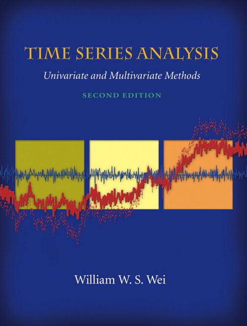 Time Series Analysis By William W.S. Wei