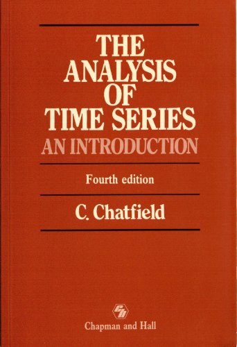 The Analysis of Time Series By Christopher Chatfield