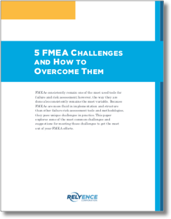 5 FMEA Challenges and How to Overcome Them White Paper