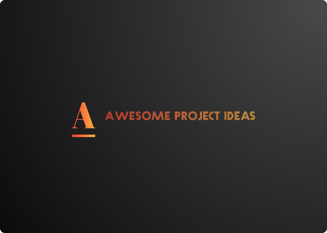 awesome-project-ideas