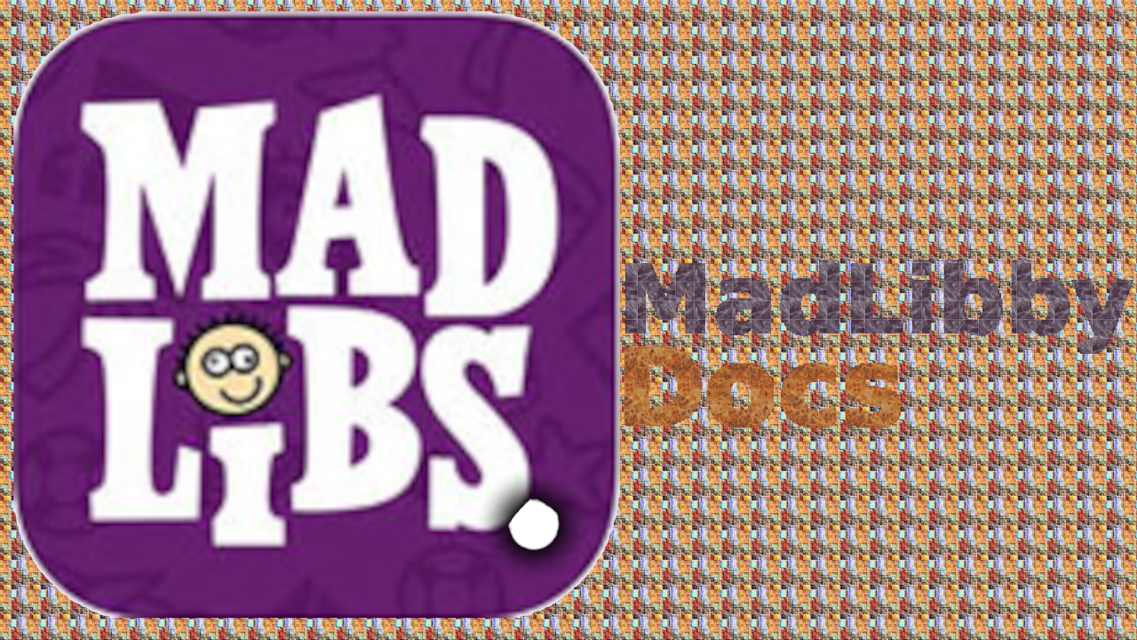 MadLibby_Docs