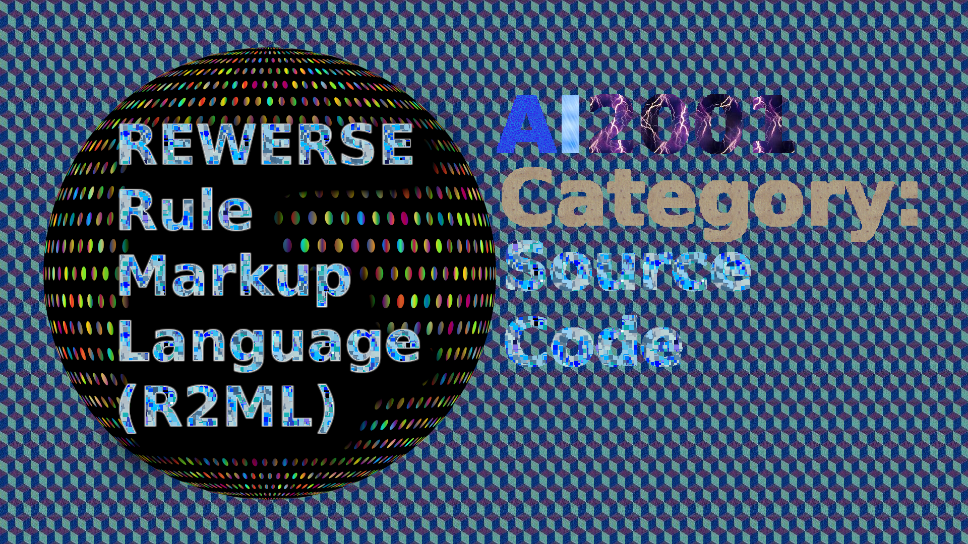 AI2001_Category-Source_Code-SC-REWERSE-Rule-Markup-Language-R2ML