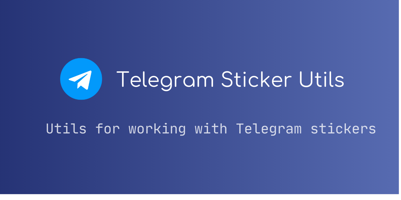 telegram-sticker-utils