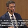 "A inflação está rodando acima da meta e a expectativa, que está desancorada, é um fator de preocupação para o BC"