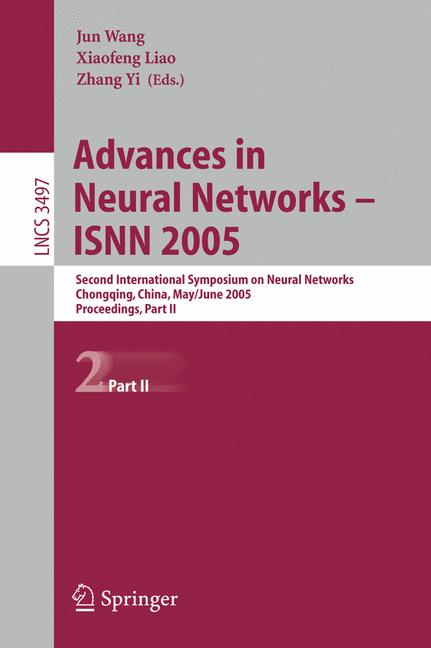 Cover of 'Advances in Neural Networks – ISNN 2005'