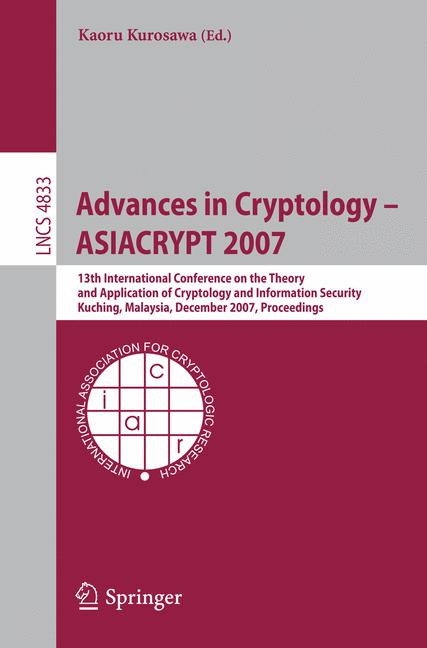 Cover of 'Advances in Cryptology – ASIACRYPT 2007'