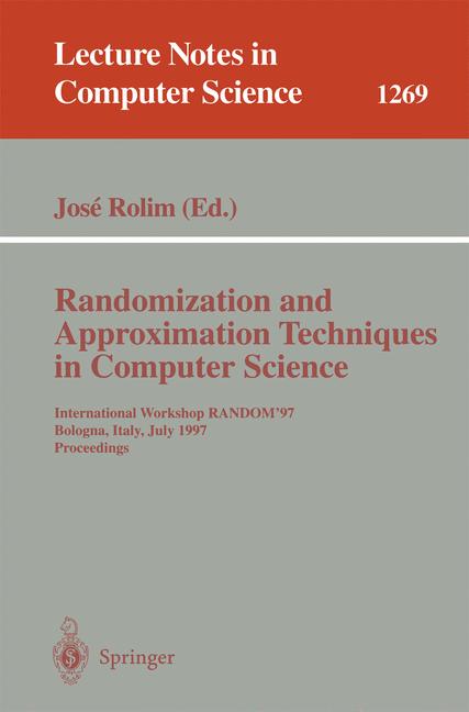 Cover of 'Randomization and Approximation Techniques in Computer Science'